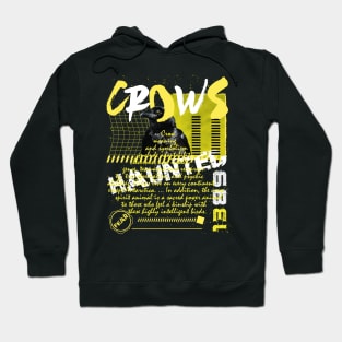 Haunted By Crows Hoodie